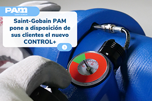 Saint-Gobain PAM pone a disposición de sus clientes el nuevo CONTROL+
