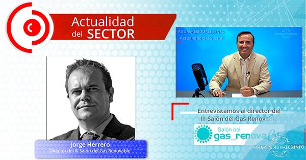 Entrevistamos al director del "III Salón del Gas Renovable" de Valladolid