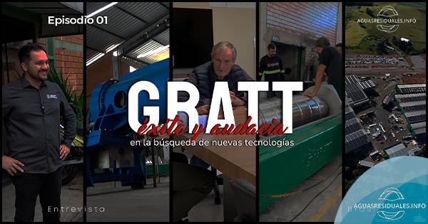 Episodio 01: Descubriendo GRATT Indústria e Tecnología Ambiental, en sus instalaciones de Brasil