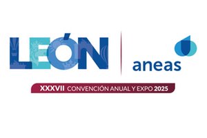 XXXVII Convención Anual y Expo ANEAS - México 2025