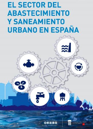 El sector del Abastecimiento y Saneamiento Urbano en España
