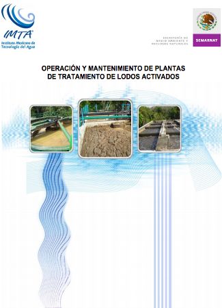 Operación y Mantenimiento de Plantas de Tratamiento de Lodos Activados