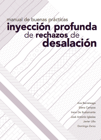Manual de buenas prácticas para la inyección profunda de rechazos de desalación