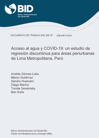 Acceso al Agua y COVID-19: Un estudio de regresión discontinua para áreas periurbanas de Lima Metropolitana - Perú