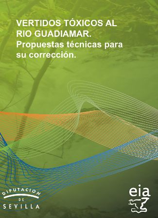 Vertidos tóxicos al Río Guadiamar. Propuestas técnicas para su corrección