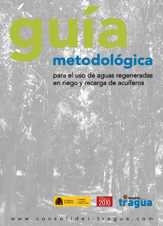 Guía para el uso de aguas regeneradas en riego y recarga de acuíferos