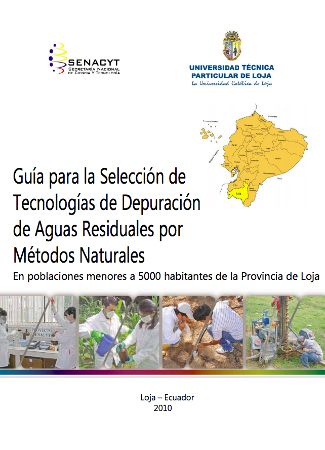 Guía para la Selección de Tecnologías de Depuración de Aguas Residuales por Métodos Naturales