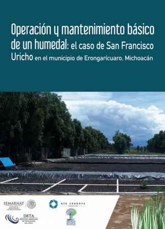 Operación y mantenimiento básico de un humedal artificial