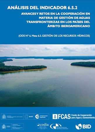 Avances y retos en la gestión de aguas transfronterizas en los países del ámbito Iberoamericano