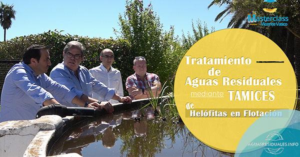 MasterClass "Tratamiento de aguas residuales mediante tamices de helófitas en flotación" con Vicente Vasco (II)
