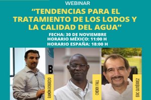 Últimas horas para la Webinar sobre "Tendencias para el tratamiento de los lodos y la calidad del agua en México"