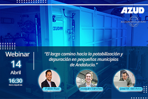 Inscríbete en la Webinar "El largo camino hacia la potabilización y depuración en pequeños municipios de Andalucía"