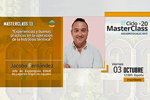 ¡Inscríbete ya! en la MasterClass 13 "Experiencias y buenas prácticas en la operación de la hidrólisis térmica"
