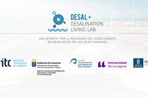 DESAL+ Living Lab consolida su papel como ecosistema de referencia en investigaci&oacute;n e innovaci&oacute;n en desalaci&oacute;n en Canarias