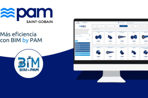 M&aacute;s eficiencia con BIM BY PAM, de Saint-Gobain PAM