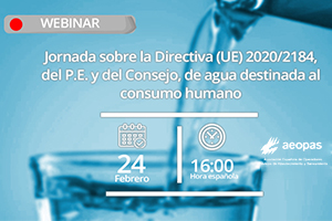 Inscríbete a la "Jornada sobre la Transposición de la Nueva Directiva sobre Agua de Consumo Humano"