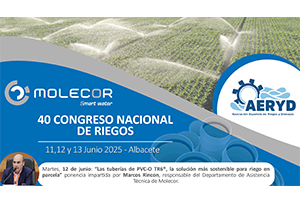 Molecor presentará su tubería de PVC Orientado para riego TR6®, en el "40º Congreso Nacional de Riegos"