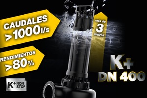K+ DN400 las nuevas bombas de elevado caudal para aguas residuales de CAPRARI