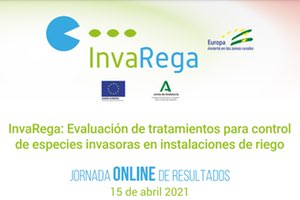 INVAREGA: evaluación de tratamientos para control de especies invasoras en instalaciones de riego