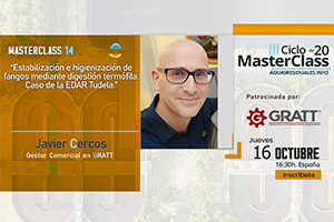 GRATT patrocina y presenta sus soluciones en la MasterClass 14 "Estabilización e higienización de fangos mediante digestión termófila. Caso de la EDAR Tudela"
