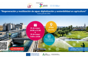 Curso gratuito "Regeneraci&oacute;n y reutilizaci&oacute;n del agua: digitalizaci&oacute;n y sostenibilidad en agricultura" en Sevilla