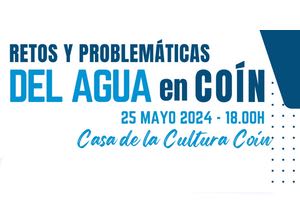 Coín en Málaga, acogerá la Asamblea Anual  de la Fundación Nueva Cultura del Agua