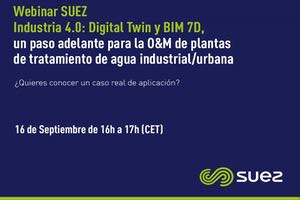Suez organiza un webinar sobre metodología BIM en la O&M de plantas de tratamiento de agua industriales