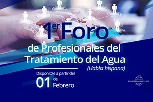 AGUASRESIDUALES.INFO lanza el mayor Foro para los profesionales del tratamiento del agua de habla hispana
