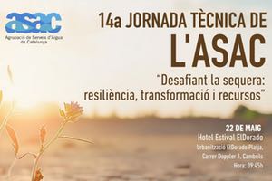 La Agrupación de Servicios de Agua de Cataluña - ASAC, organiza su 14a jornada técnica centrada en la sequía