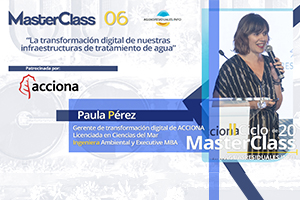 ACCIONA presentará su transformación digital en infraestructuras de tratamiento del agua en nuestra "MasterClass 06"