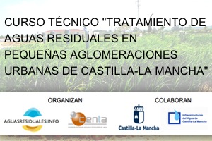 Castilla-La Mancha debatirá en noviembre sobre tratamiento de aguas residuales en pequeñas aglomeraciones urbanas