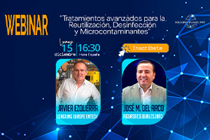 Inscríbete en el Webinar Técnico "Tratamientos avanzados para la Reutilización, Desinfección y Microcontaminantes"