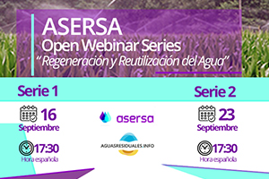 Contin&uacute;a abierto el plazo para inscribirte en el "ASERSA Open Webinar Series" sobre Regeneraci&oacute;n y Reutilizaci&oacute;n del Agua