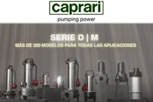 CAPRARI presenta sus nuevas bombas sumergibles para aguas sucias y drenaje