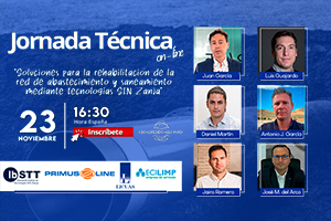 Jornada Técnica On-line "Soluciones para la rehabilitación de la red de abastecimiento y saneamiento mediante tecnologías SIN Zanja"