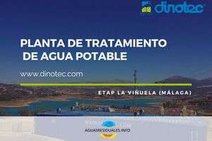 DINOTEC potabiliza agua con su tecnología compacta para el municipio de La Viñuela en Málaga