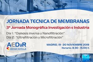 AEDyR organiza las 3ª Jornadas sobre Tecnología de Membranas el 19 y 20 de noviembre en Madrid