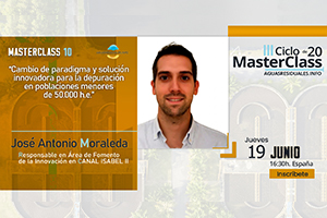 ¡Inscríbete ya! en la MasterClass 10 "Cambio de paradigma y solución innovadora para la depuración en poblaciones menores de 50.000 h.e."