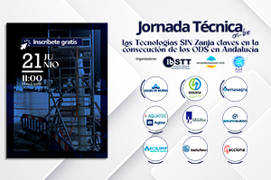 Jornada Técnica "Las Tecnologías SIN Zanja claves en la consecución de los ODS en Andalucía" el miércoles 21 de junio a las 11:00 h