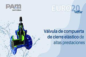 Válvula Euro20 New: la apuesta de calidad de Saint-Gobain PAM