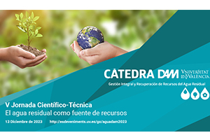 La Cátedra DAM organiza una jornada en torno al potencial en la obtención de recursos del agua residual
