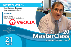 VEOLIA patrocina y presenta sus proyectos y soluciones en la MasterClass 12 sobre "Reutilización del Agua: Logros y perspectivas"