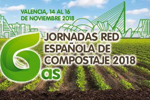 La Red Española de Compostaje organiza sus 6ª Jornadas del 14 al 16 de noviembre en Valencia