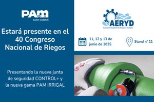 Saint-Gobain Pam presente en el "40º Congreso Nacional de Riegos 2025"