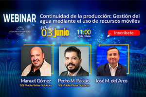 Inscríbete en el Webinar sobre "Continuidad de la producción: Gestión del agua mediante el uso de recursos móviles"