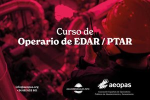 AEOPAS lanza la inscripción permanente al curso de Operario de EDAR: Formación técnica online, flexible y certificada