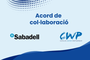 CWP y Banc Sabadell firman un acuerdo de colaboraci&oacute;n para acercar soluciones financieras al sector del agua