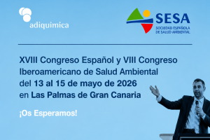 ADIQUIMICA en el XVIII Congreso espa&ntilde;ol y XII Congreso Iberoamericano de Salud Ambiental
