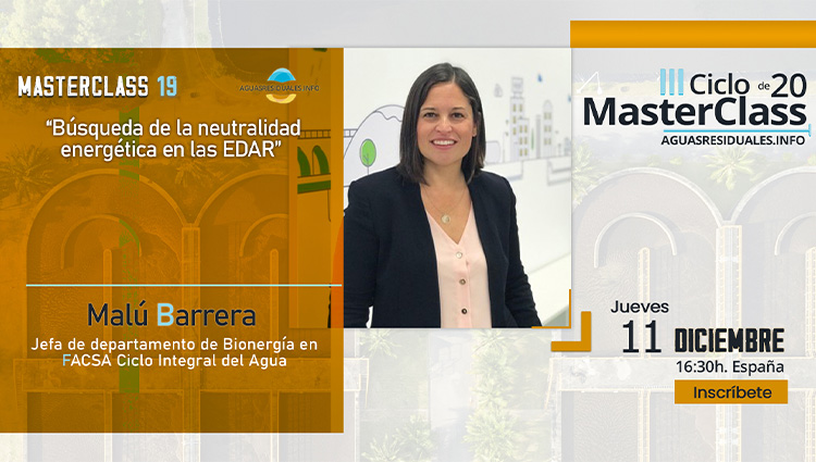 ¡Inscríbete ya! en la MasterClass 19 "Búsqueda de la neutralidad energética en las EDAR"