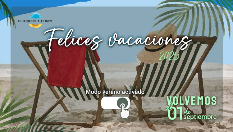 AGUASRESIDUALES.INFO; de vacaciones hasta el 01 de Septiembre